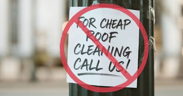 cheap roof cleaning advertising from dodgy company